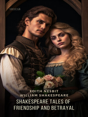 cover image of Shakespeare Tales of Friendship and Betrayal